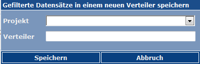 Dilogfenster gefilterte Datensätze in neuem Verteiler